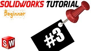SolidWorks 2014 Tutorial 3: Using Line Tool, Dimensions and definning