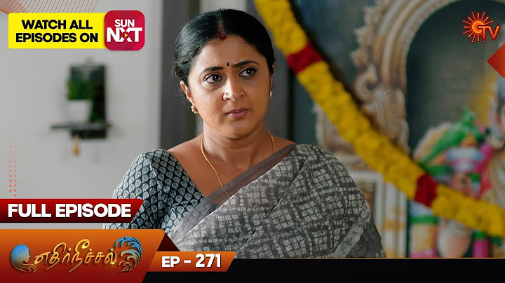 Ethirneechal - Full Episode | Ep - 273 | Digital Re-release | Tamil Serial | Sun TV