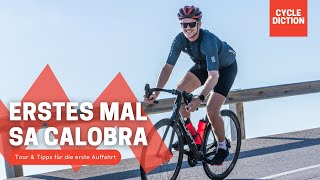 Sa Calobra - 9 Tipps für die erste Auffahrt | Rennrad auf Mallorca