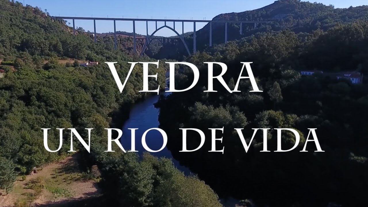 VEDRA, UN RIO DE VIDA