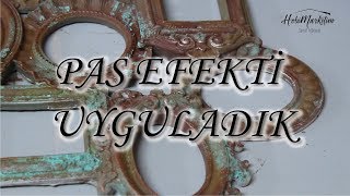 Pas Efekt Uygulamasi Ve Püf Noktalar