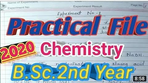 b.sc.2year chemistry practical file kaise likhe||B.sc.2year chemistry practical file kaise banaye||
