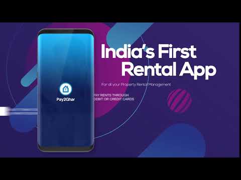 Online House Rent Payment App | India's First Rental App | Pay2Ghar