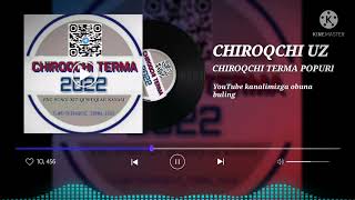 #chiroqchi_uz da chiroqchi terma popuri