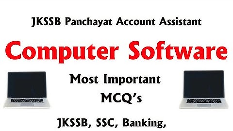 MCQ, s on Computer Software l JKSSB Panchayat Account Assistant