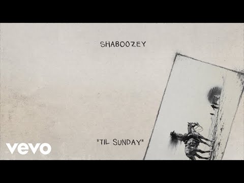 Shaboozey - Til Sunday (Official Lyric Video)