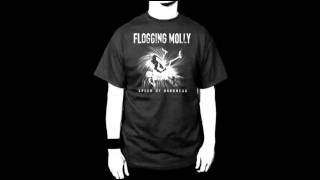 Flogging Molly - Don&#39;t Shut&#39;em Down