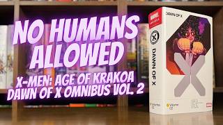 A New Mutant Order RISES! | X-Men: Age Of Krakoa – Dawn Of X Omnibus Vol. 2