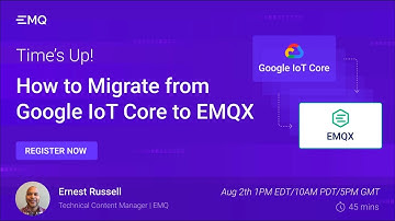 How to Migrate from Google IoT Core to EMQX