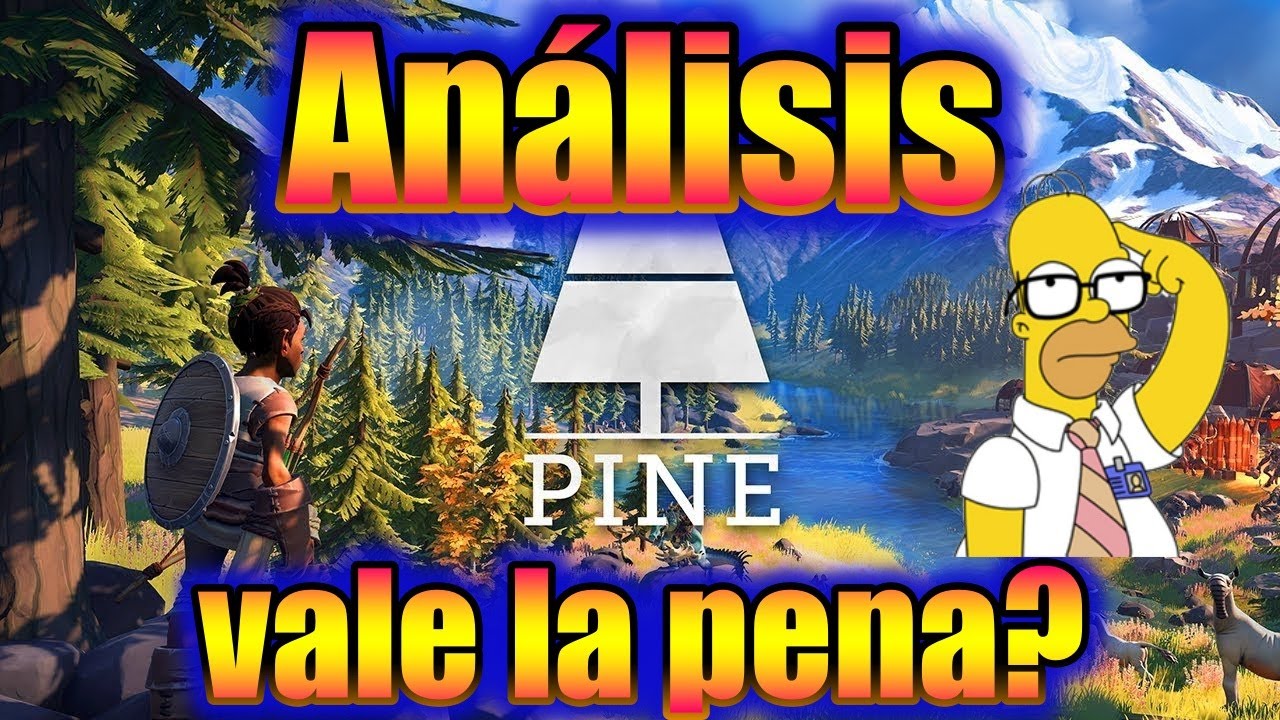 Análisis Pine, es bueno el juego?