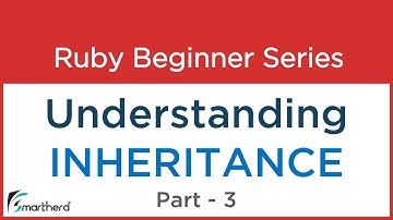 #47 Ruby Tutorial : Inheritance with Codes Part - 3
