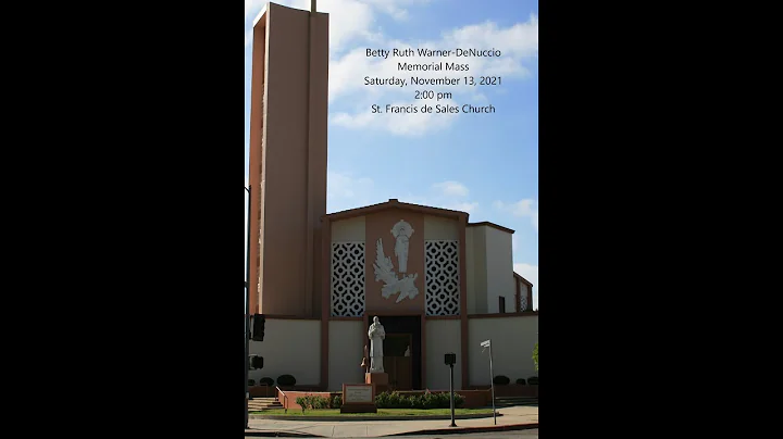 Betty Ruth Warner -DeNuccio Memorial Mass