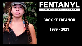 FENTANYL POISONING: Brooke Treanor's Story