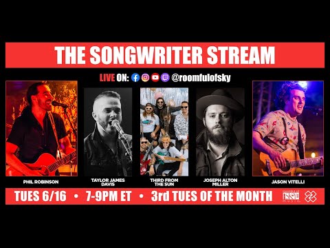 The Songwriter Stream (5 Acts, feat. Taylor James Davis, Joseph Alton Miller & Third from the Sun)