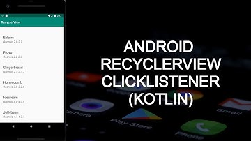 ANDROID RECYCLERVIEW CLICKLISTENER (KOTLIN)