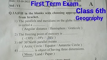 First Term Exam | Class 6th | Geography | 2022-23