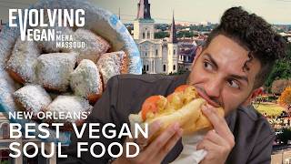 NOLA’s BEST Vegan Soul Food! | Evolving Vegan