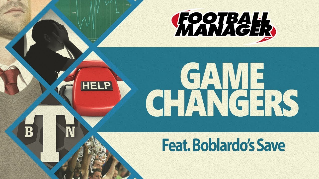 FM17 | Game Changers - What if I managed your team Boblardo?  | Football Manager 2017