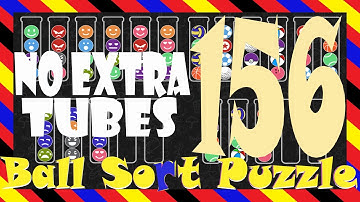 Ball Sort Puzzle Level  156😂No Extra Tubes😂Game Walkthrough😘Eyesight challenge