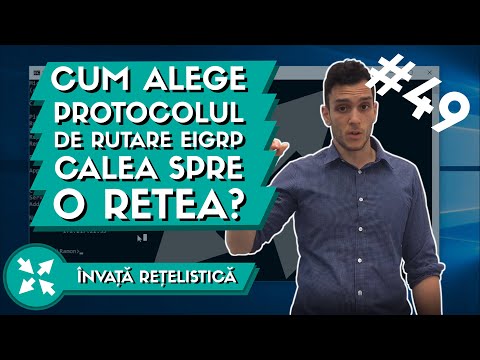 Cum alege Protocolul de Rutare EIGRP calea spre o Retea ? | Part 2 | Invata Retelistica Ep. 49