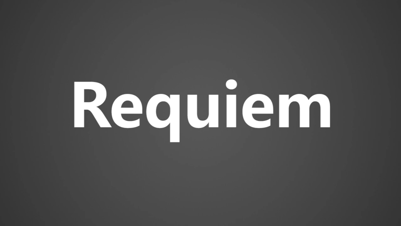 How to Pronounce Requiem? (CORRECTLY) 