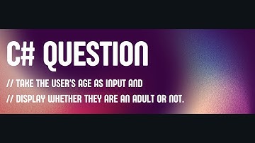 CodePark 0006 : Check if the User is an Adult in C# Console Application (Ubuntu)