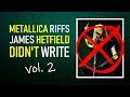 20 (more) Metallica riffs NOT by James Hetfield (+TABS)