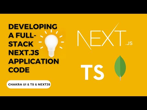 Mastering Next.js: A Full-Stack Web App with MongoDB, TypeScript, and Chakra UI