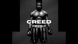 Creed - Ice Cold