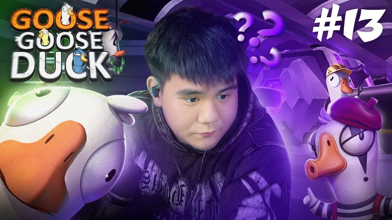 (Goose Goose Duck #13)​​ ក្ងាន់ល្បិចច្រើនមកវិញហើយ