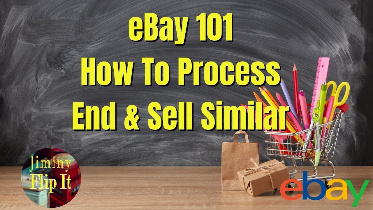 eBay 101 - How To End And Sell Similar - YouTube
