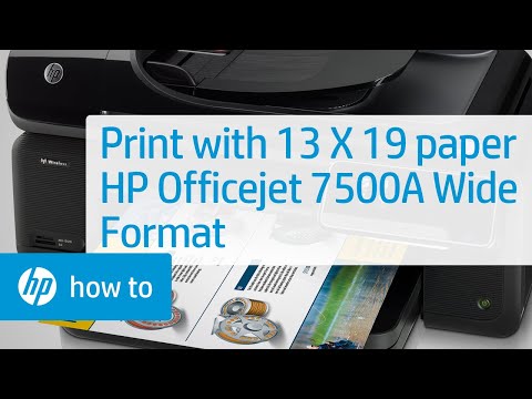 Print Using 13 X 19 Paper | HP Officejet 7500A Wide Format e-All-in-One Printer E910a | HP