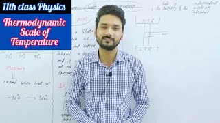 Thermodynamic scale of temperature | class 11 physics | Thermodynamics | BS physics|physics ka safar