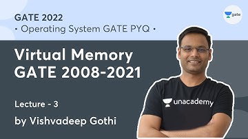 Virtual Memory GATE 2008-2021 | L 3 | Operating System GATE PYQs | GATE 2022 #VishvadeepGothi