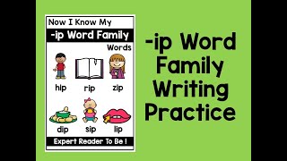 Week 2 ip Word Family Writing Practice