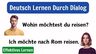 Deutsch Lernen Mit Dialogen A1-A2 | 100 Häufige Fragen und Antworten auf Deutsch