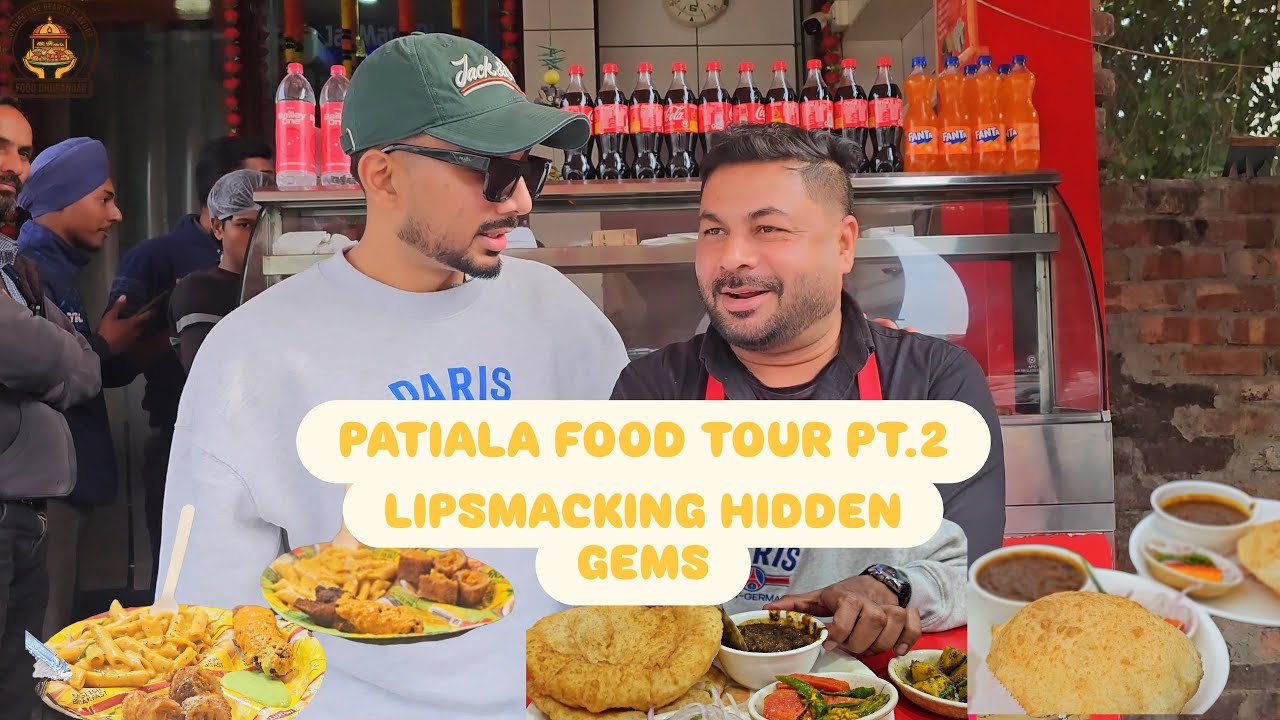 🍲 Patiala Food Tour: Hidden Gems & Iconic Flavors!
