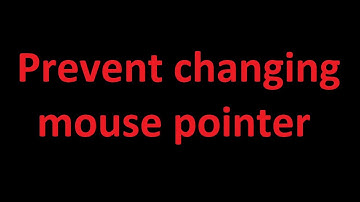 Prevent changing mouse pointers - Using Windows 10 #19
