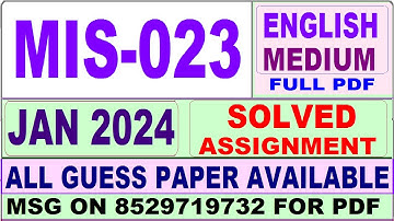 MIS 023 solved assignment 2024 / mis 023 solved assignment 2024 in English / ignou PGCINDS mis 023