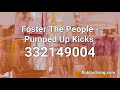 Foster The People - Pumped Up Kicks  Roblox ID - Roblox Music Code