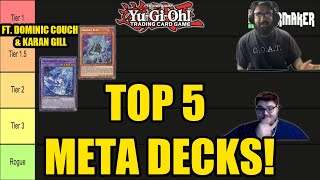 These are the BEST DECKS right now! Top 5 META Decks  [ft. Dominic Couch & Karan Gill] |Yu-Gi-Oh!