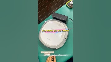 Sửa Robot Hút Bụi Deebot - Sửa Chữa Robot Hút Bụi Tại Điện Lạnh Anh Thắng #SuaRobotHutBuiDeebot