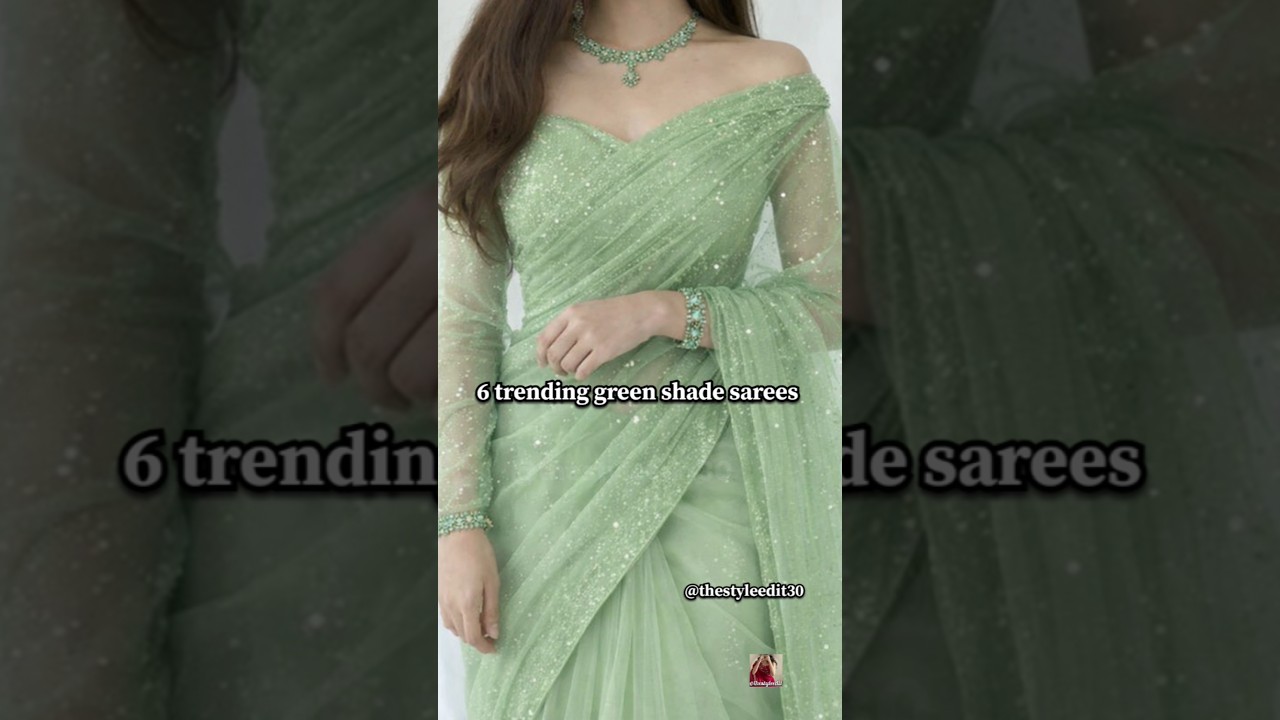 6 trending green shade sarees//saree design 