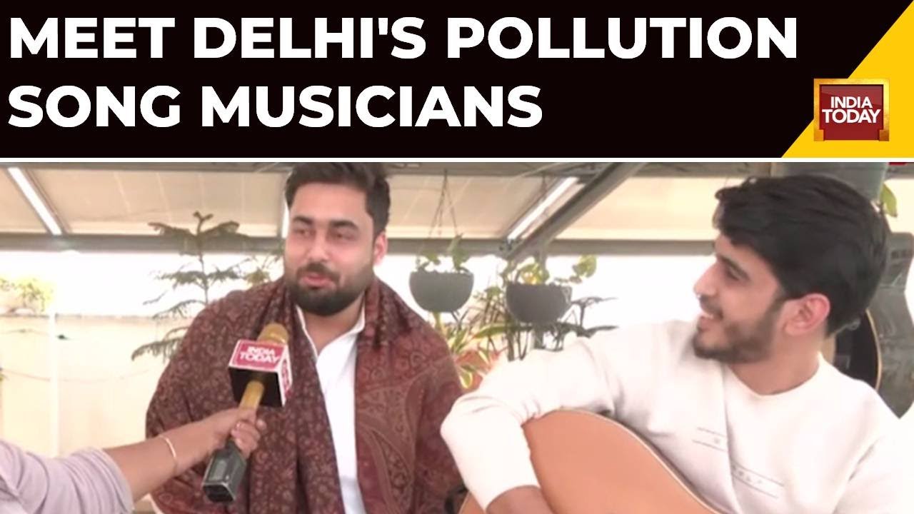 Meet The Musician duo Nirbhay Garg  Vaasu Sharma Who Composed The Song On Delhis Air Pollution
