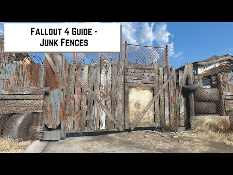 Fallout 4 Guide - Junk Fences