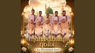 Ya Rasulullah Inni