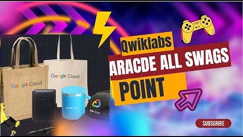 Qwiklabs Arcade All Swags Point || Free Swags & Goodies || Qwiklabs Arcade 2023