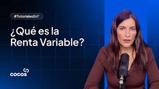 Tutoriales en 1 minuto: Renta Variable