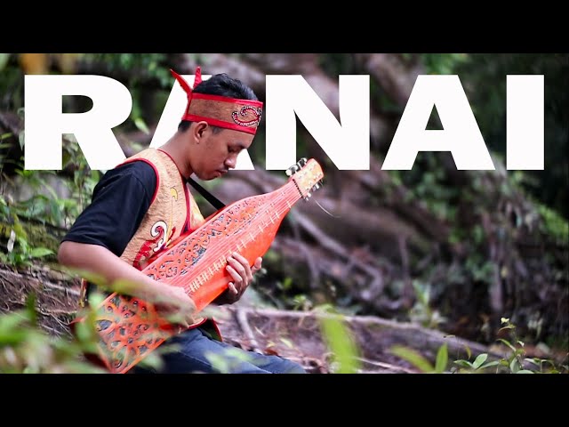 Ranai (Sape Dayak) - Ishak Kurniawan (Video Official) class=