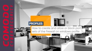 Create and allow or block port sets of the firewall on windows profile